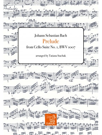 BACH, Johann Sebastian (arr. STACHAK, Tatiana) - Prelude from Cello Suite No. 1, BWV 1007 (PDF)